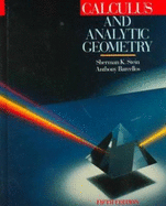 Calculus and Analytic Geometry - Stein, Sherman K, and Barcellos, Anthony, and Stein Sherman