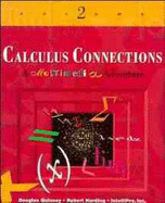 Calculus Connections, Modules 9 to 16, Laboratory/Workbook
