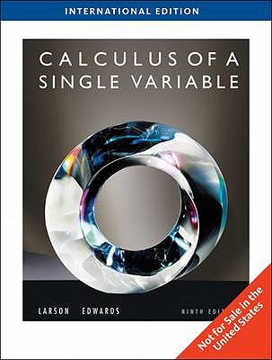 Calculus of a Single Variable - Larson, Ron, and Edwards, Bruce