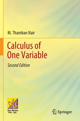 Calculus of One Variable - Nair, M. Thamban