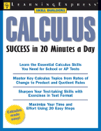 Calculus Success in 20 Minutes a Day