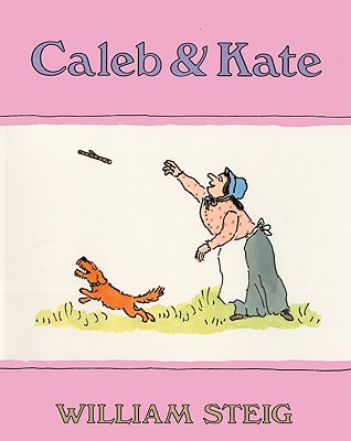 Caleb & Kate - Steig, William