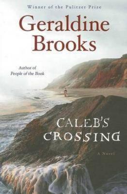 Caleb's Crossing - Brooks, Geraldine