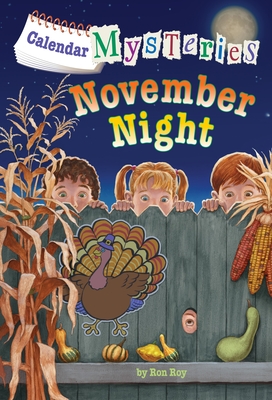 Calendar Mysteries #11: November Night - Roy, Ron