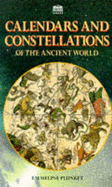 Calendars and Constellations of the Ancient World - Plunket, Emmeline