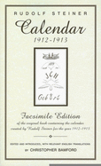 Calender of the Soul: Facsimile Edition of the Original Book Containing the Calender Created by Rudolf Steiner for the Year 1912-1913