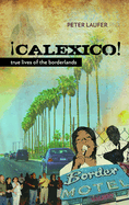 Calexico: True Lives of the Borderlands