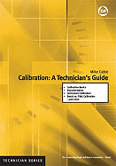 Calibration: A Technician's Guide