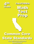 California 4th Grade Math Test Prep: Common Core Learning Standards