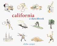 California: A Sketchbook - 