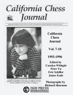 California Chess Journal Vol. 7-10 1993-1996