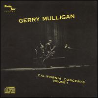 California Concerts, Vol. 1 - Gerry Mulligan