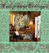 California Cottages: Interior Design, Architecture, and Style