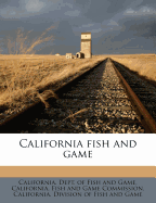California Fish and Game...