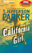 California Girl - Parker, T Jefferson, and Lawlor, Patrick Girard (Read by)