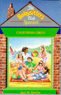 California Girls - Martin, Ann M.