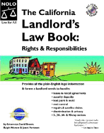 California Landlord's Law Book: Rights & Responsibilities "With CD" - Brown, David Wayne, and Portman, Janet, Attorney, and Warner, Ralph E