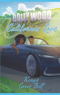 California Love: The Mogul Series Book Three