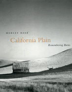 California Plain: Remembering Barns