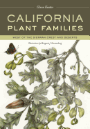 California Plant Families: West of the Sierran Crest and Deserts