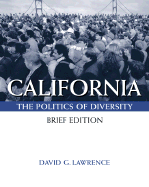 California: Politics of Diversity, Brief (with Infotrac)