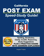 California Post Exam Speed-Study Guide