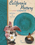 California Pottery Scrapbook: Identification and Value Guide - Chipman, Jack