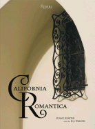 California Romantica: Spanish Colonial and Mission-Style Houses - Keaton, Diane (Creator), and Waldie, D J (Text by), and Hardaway, Lisa (Photographer)