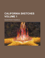 California Sketches Volume 1