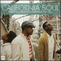 California Soul: Funk & Soul from the Golden State 1965-1975 - Various Artists
