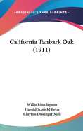 California Tanbark Oak (1911)