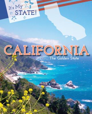 California: The Golden State - Johnson, Anna Maria, and Burgan, and McGeveran, William