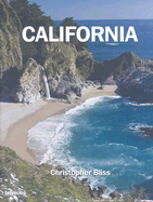 California - Bliss, Christopher (Photographer), and Stern, Jean (Text by)