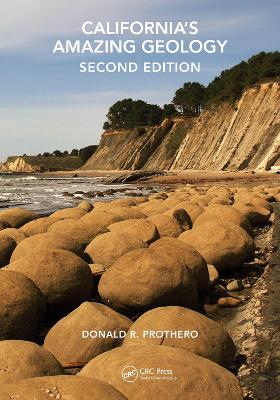 California's Amazing Geology - Prothero, Donald R