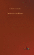 Californische Skizzen