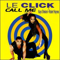 Call Me [#2] - Le Click