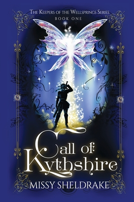 Call of Kythshire - Sheldrake, Missy