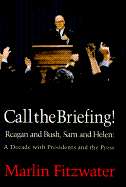 Call the Briefing!