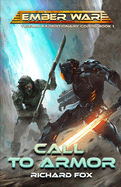 Call to Armor: An Ember War Novel