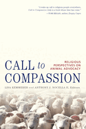 Call to Compassion: Religious Perspectives on Animal Advocacy