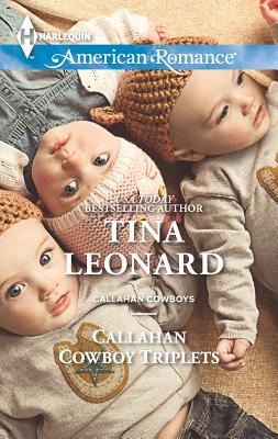 Callahan Cowboy Triplets - Leonard, Tina