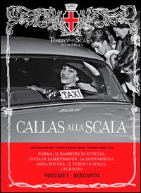 Callas alla Scala, Vol. 1 - Cesare Valletti (tenor); Giulietta Simionato (mezzo-soprano); Giuseppe di Stefano (tenor); Luisa Villa (mezzo-soprano);...