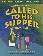 Called to His Supper: A Preparation for First Eucharist