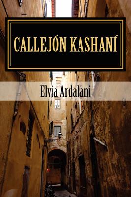 Callejon Kashani - Ardalani, Elvia