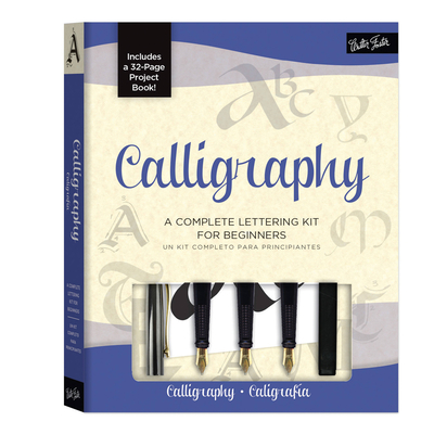 Calligraphy Kit: A Complete Kit for Beginners - Newhall, Arthur, and Metcalf, Eugene