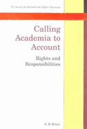 Calling Academia to Account: Rights and Responsibilities