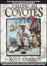 Calling All Coyotes, Vol. 2 - 