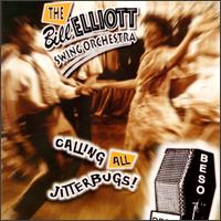 Calling All Jitterbugs - Bill Elliott