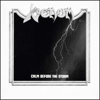 Calm Before the Storm - Venom