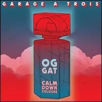 Calm Down Cologne - Garage a Trois